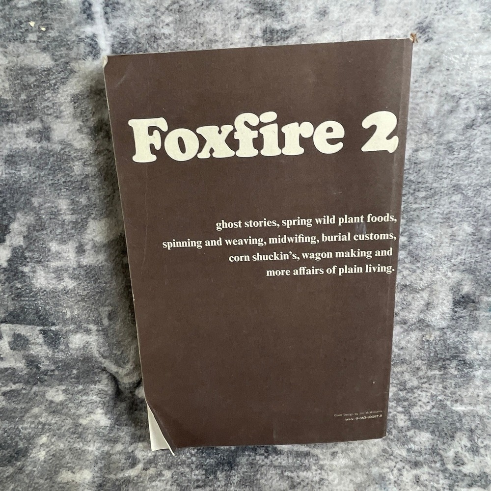 Vtg Foxfire 2 Book 1973 Appalachian Anchor Folklore Crafts Brown